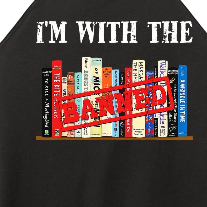 Im With The Banned Funny Book Readers I Read Banned Books Book Lovers Gift Women’s Perfect Tri Rocker Tank