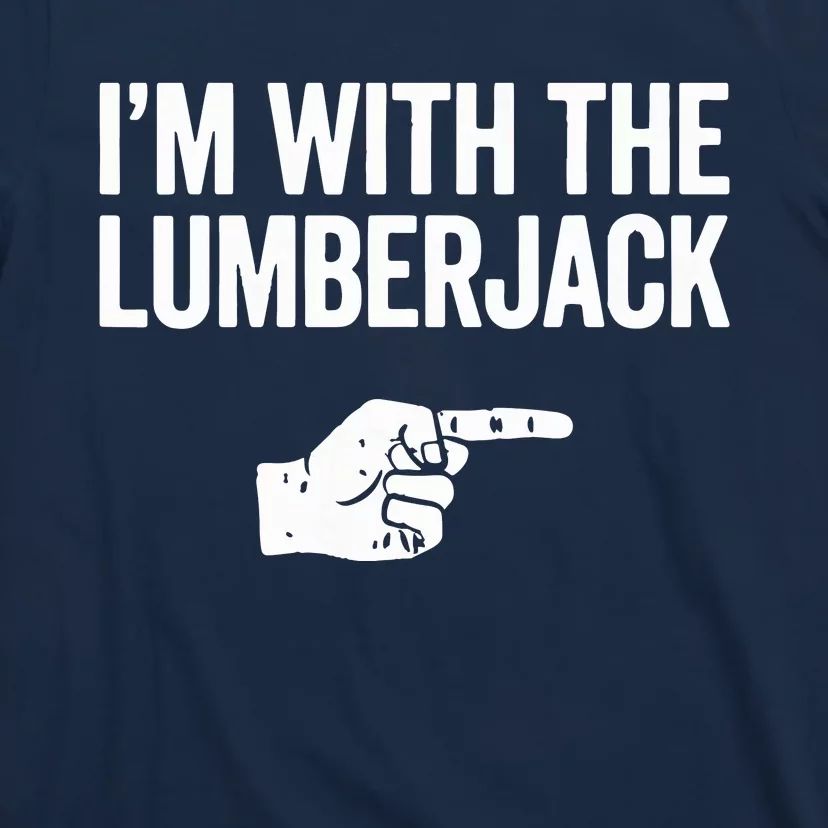 I'm With The Lumberjack Matching VNeck T-Shirt