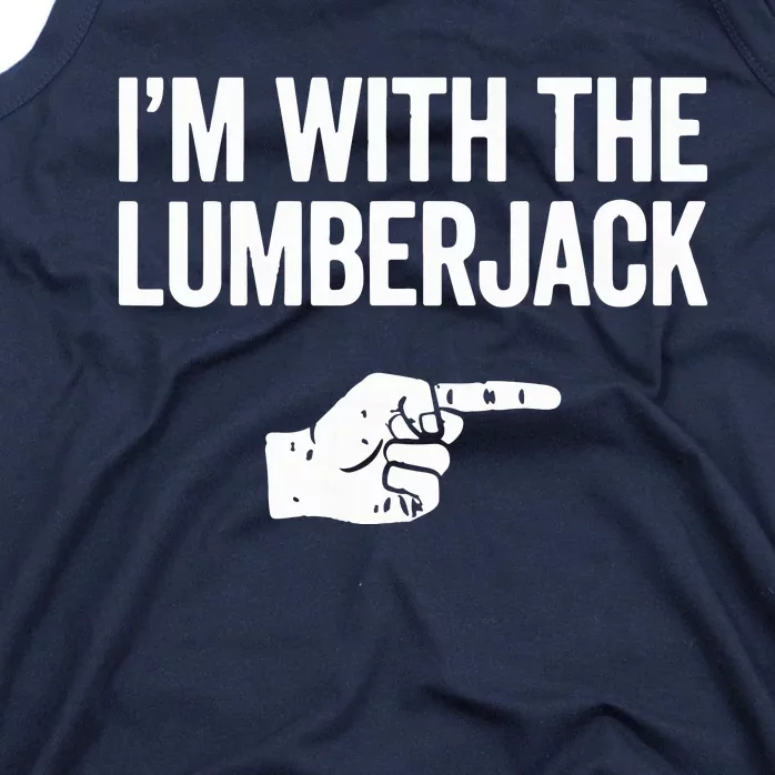 I'm With The Lumberjack Matching VNeck Tank Top