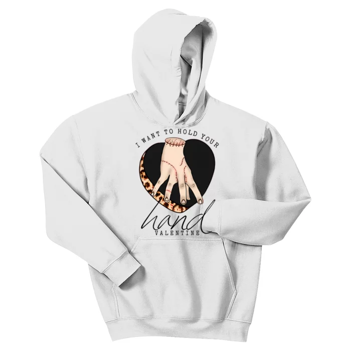 I Want To Hold Your Hand Valentine's Day Thing Hand Wesnesday Kids Hoodie