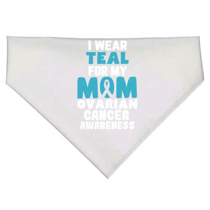 I Wear Teal For My Mom Ovarian Cancer Awareness Ribbon Gift USA-Made Doggie Bandana