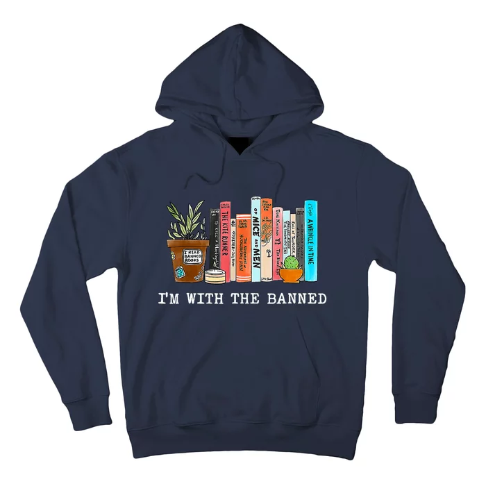 I'm With The Banned Books I Read Banned Books Lovers Hoodie