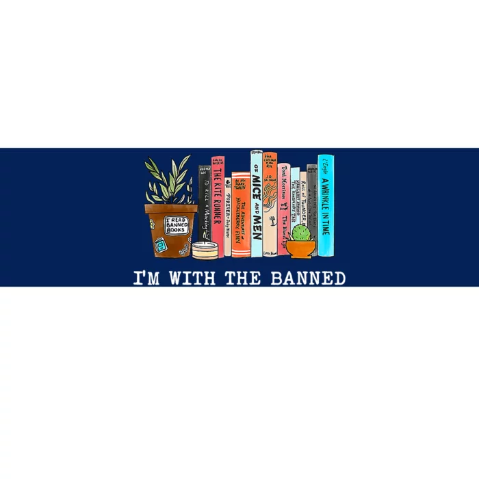 I'm With The Banned Books I Read Banned Books Lovers Bumper Sticker