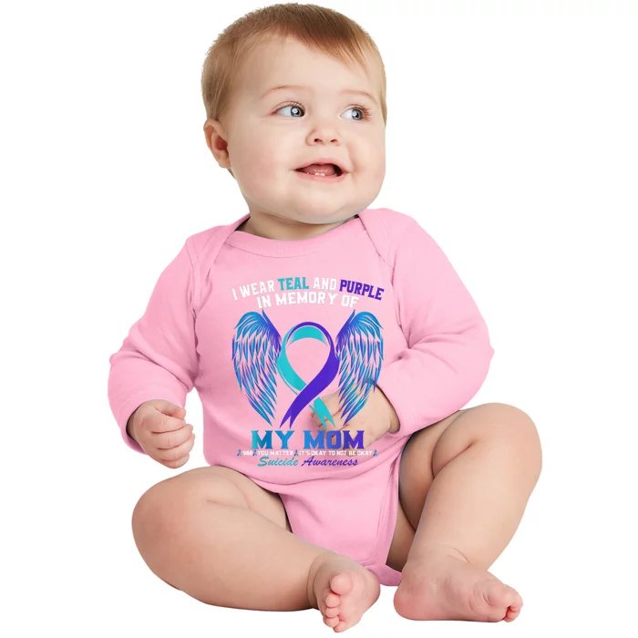 I Wear Teal And Purple For My Mom Suicide Awareness Baby Long Sleeve Bodysuit