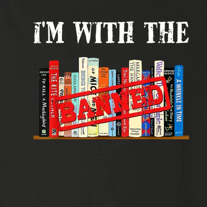 I'm With The Banned Funny Book Readers I Read Banned Books Toddler Long Sleeve Shirt