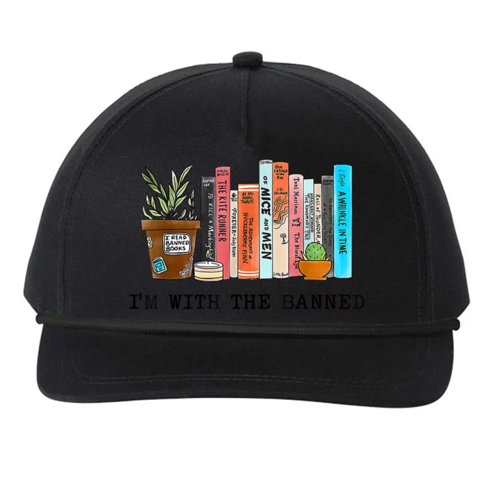 Im With The Banned Books I Read Banned Books Lovers Snapback Five-Panel Rope Hat