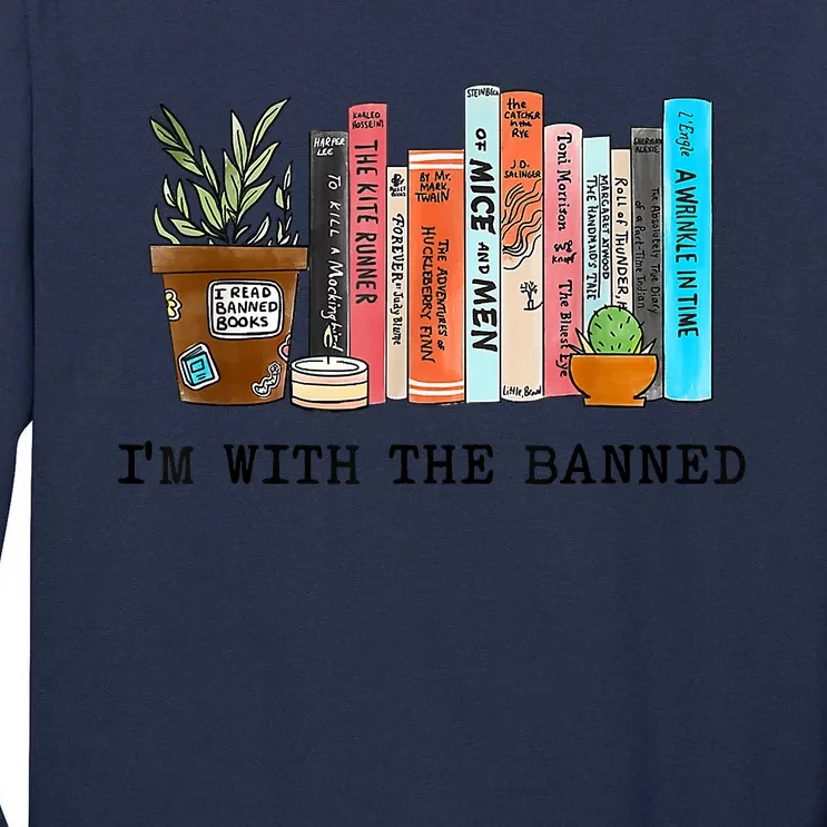 Im With The Banned Books I Read Banned Books Lovers Tall Long Sleeve T-Shirt