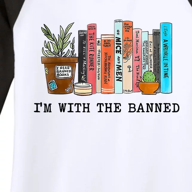 Im With The Banned Books I Read Banned Books Lovers Women's Tri-Blend 3/4-Sleeve Raglan Shirt