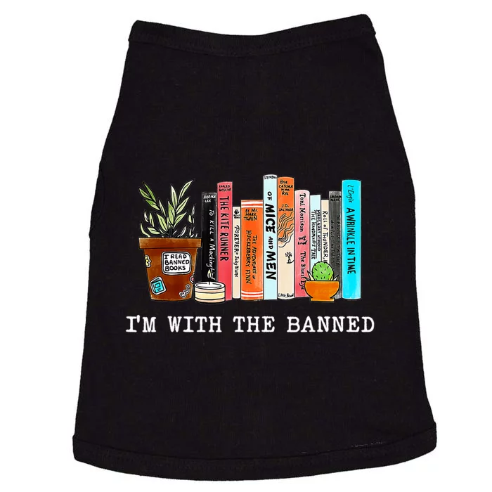 Im With The Banned I Read Banned Books Doggie Tank