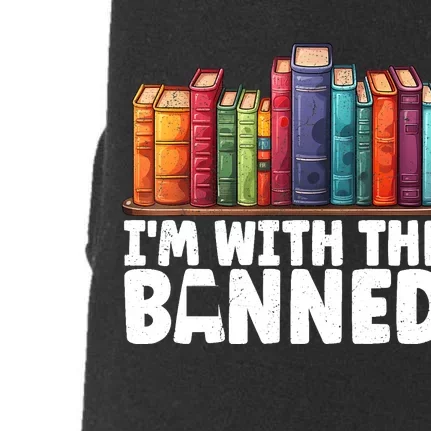 Im With The Banned Funny Book Readers I Read Banned Books Doggie 3-End Fleece Hoodie