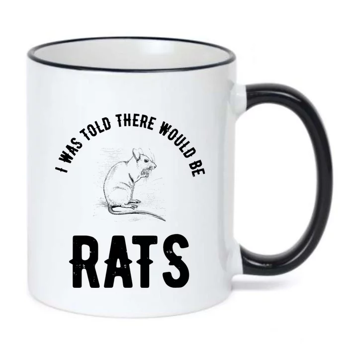 I Was Told There Would Be Rats Pet Black Color Changing Mug