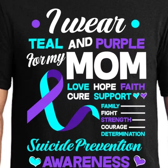 I Wear Teal And Purple For My Mom Suicide Prevention Awareness Gift Pajama Set