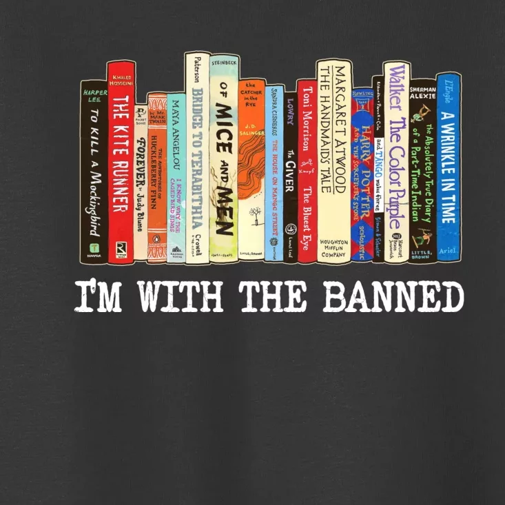 Im With The Banned Banned Books Reading Books Toddler T-Shirt