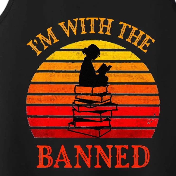 I'm With The Banned Books I Read Banned Books Lovers Performance Tank