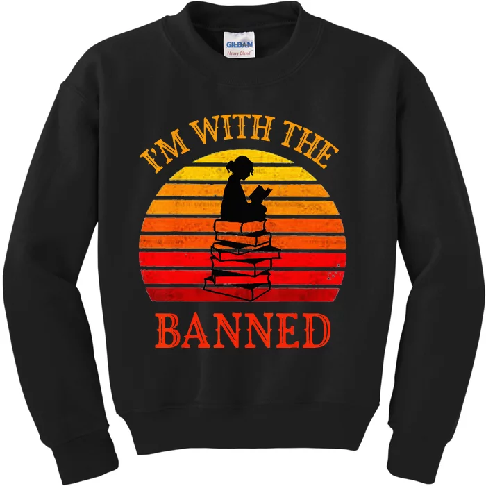 I'm With The Banned Books I Read Banned Books Lovers Kids Sweatshirt