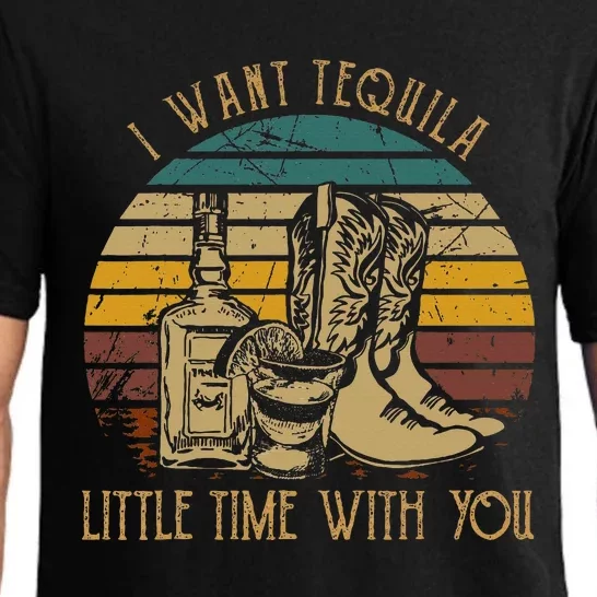 I Want Tequila Little Time With You Cowboy Boots Rodeo Howdy Pajama Set