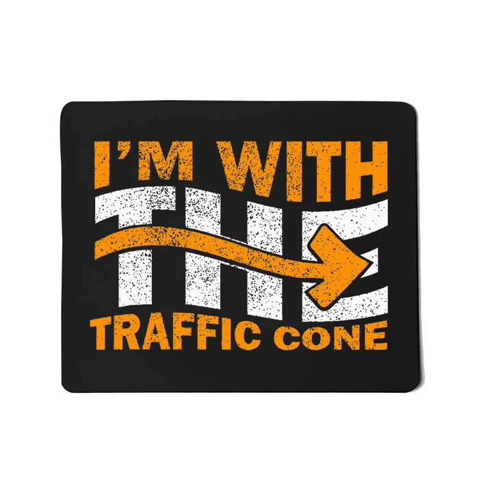 IM With The Traffic Cone Costume Funny Halloween Couple Mousepad