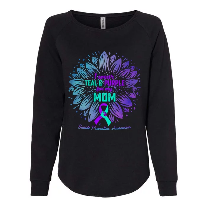 I Wear Teal And Purple For My Mom Suicide Prevention Awareness Gift Womens California Wash Sweatshirt