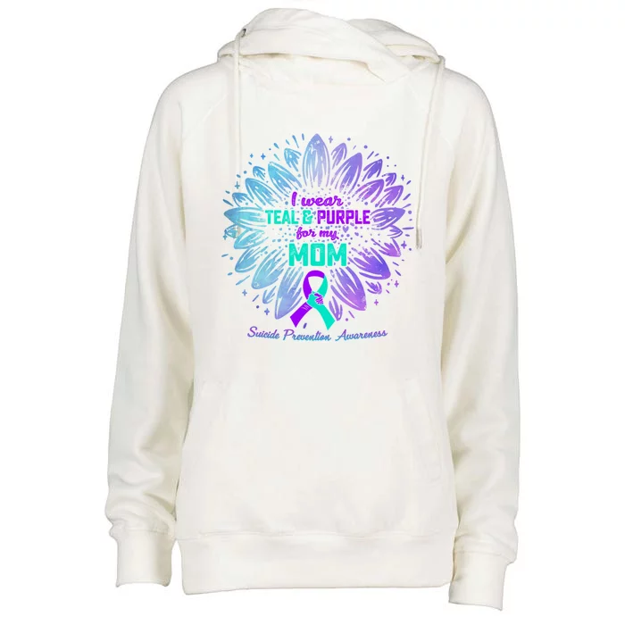 I Wear Teal And Purple For My Mom Suicide Prevention Awareness Gift Womens Funnel Neck Pullover Hood