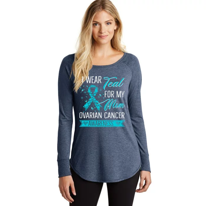 I Wear Teal For My Mom Ovarian Cancer Awareness Gift Women's Perfect Tri Tunic Long Sleeve Shirt