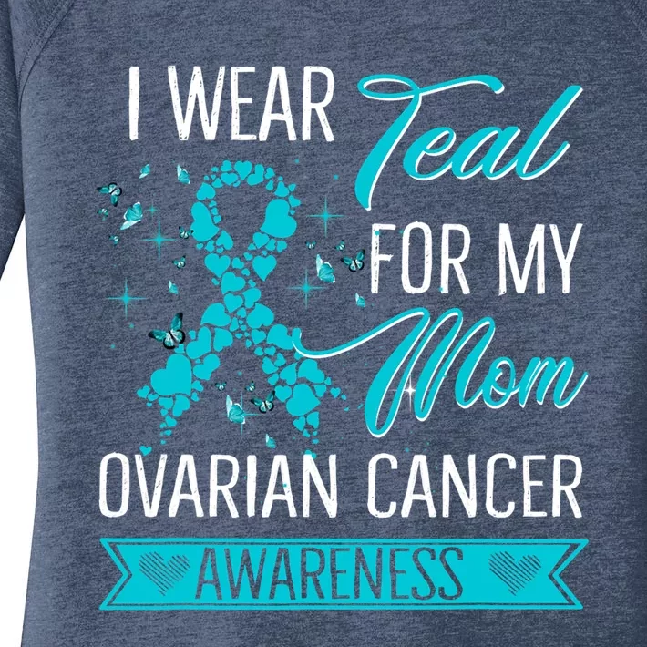 I Wear Teal For My Mom Ovarian Cancer Awareness Gift Women's Perfect Tri Tunic Long Sleeve Shirt