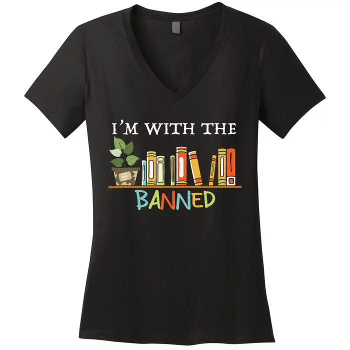 I'm with The Banned Books I Read Banned Books Lovers Women's V-Neck T-Shirt