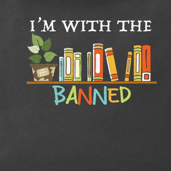 I'm with The Banned Books I Read Banned Books Lovers Zip Tote Bag