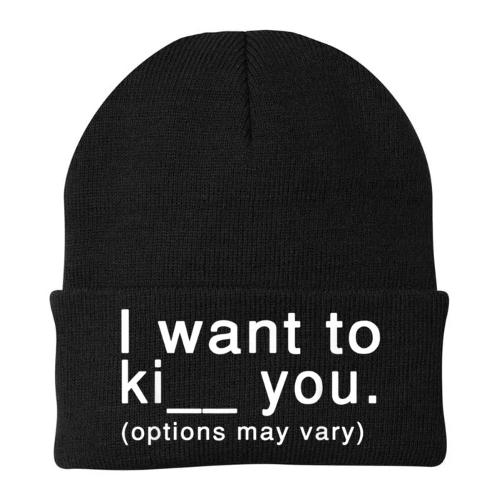 I Want To Ki You Options May Vary Funny Knit Cap Winter Beanie