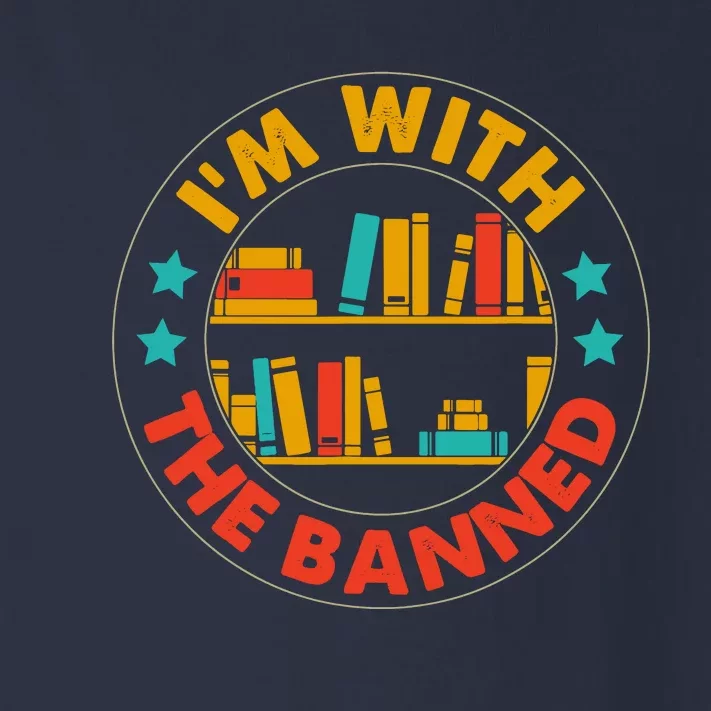 IM With The Banned Books I Read Banned Books Lovers Toddler Long Sleeve Shirt