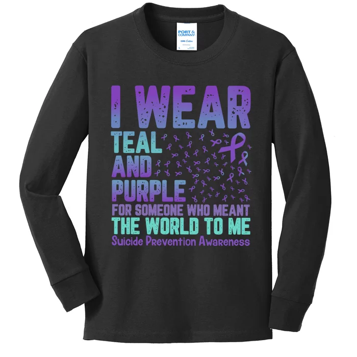 I Wear Teal And Purple For Someone Who Meant The World To Me Kids Long Sleeve Shirt