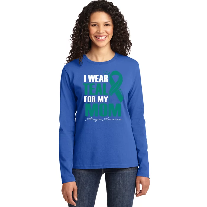 I Wear Teal For My Mom Allergies Awareness Feather Gift Ladies Long Sleeve Shirt