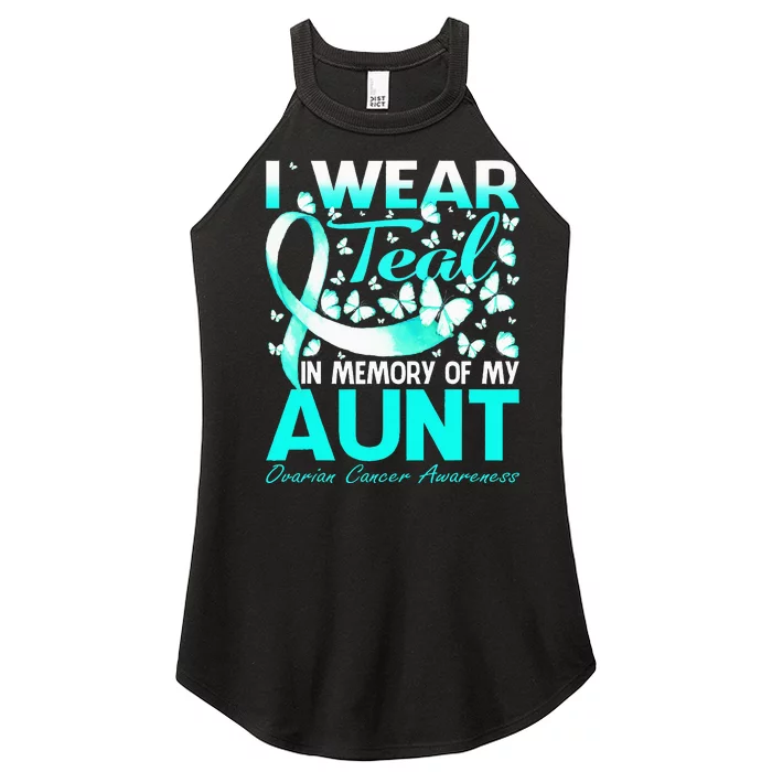 I Wear Teal In Memory Of My Aunt Ovarian Cancer Women’s Perfect Tri Rocker Tank