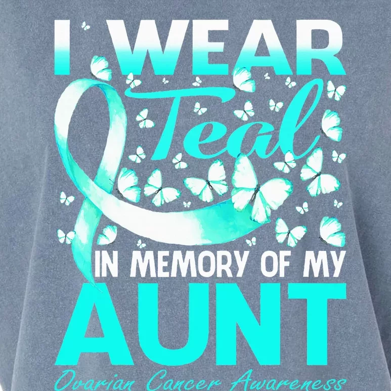 I Wear Teal In Memory Of My Aunt Ovarian Cancer Garment-Dyed Women's Muscle Tee