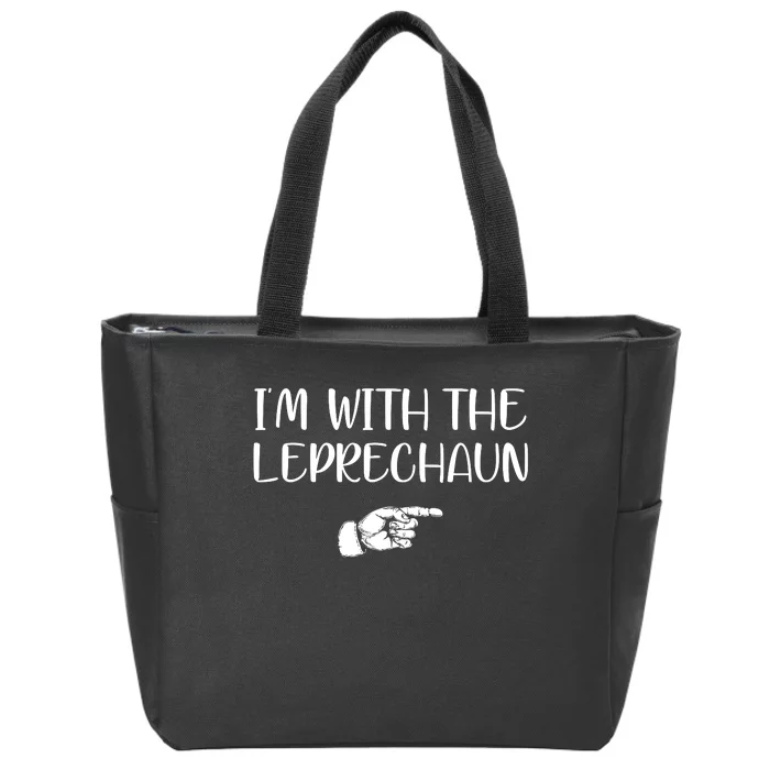 Im With The Leprechaun Zip Tote Bag