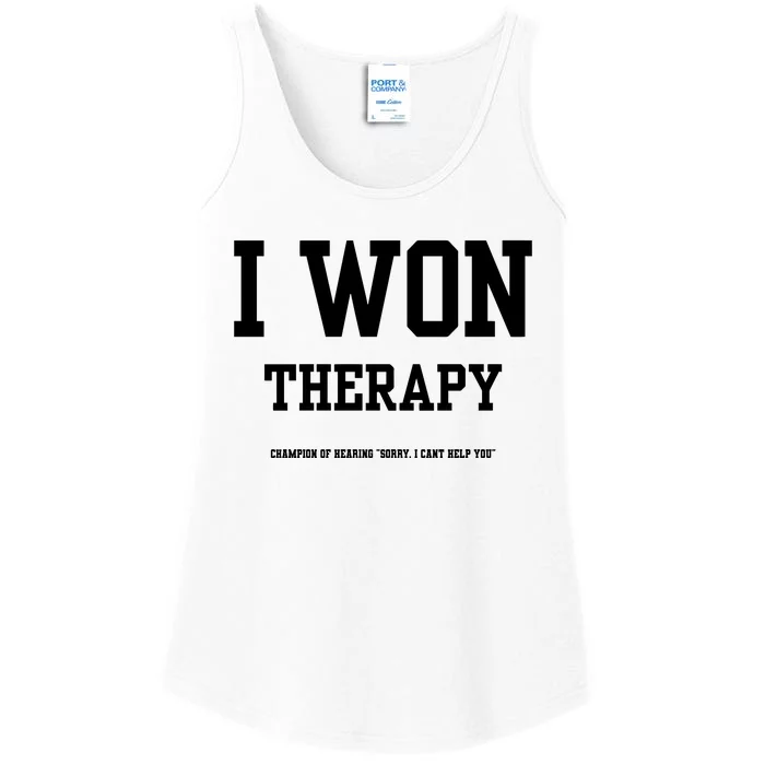 I Won Therapy Champion Of Hearing Sorry I CanT Help You Ladies Essential Tank