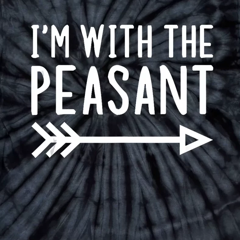 IM With The Peasant Funny Matching Halloween Couple Costume Tie-Dye T-Shirt