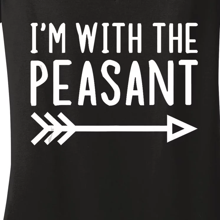 IM With The Peasant Funny Matching Halloween Couple Costume Women's V-Neck T-Shirt