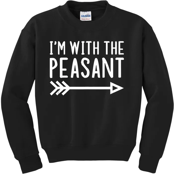 IM With The Peasant Funny Matching Halloween Couple Costume Kids Sweatshirt