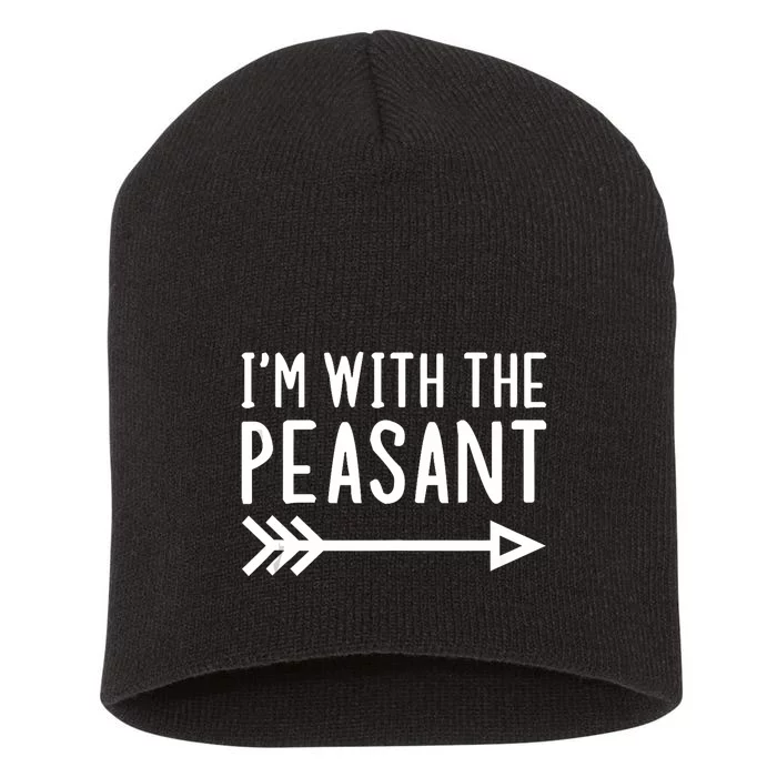 IM With The Peasant Funny Matching Halloween Couple Costume Short Acrylic Beanie