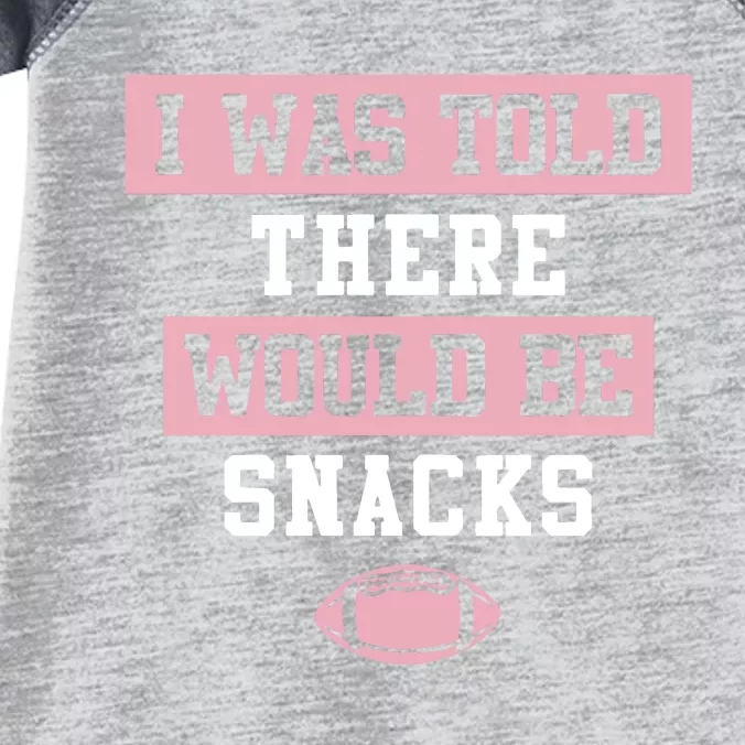 I Was Told There Would Be Snacks Infant Baby Jersey Bodysuit