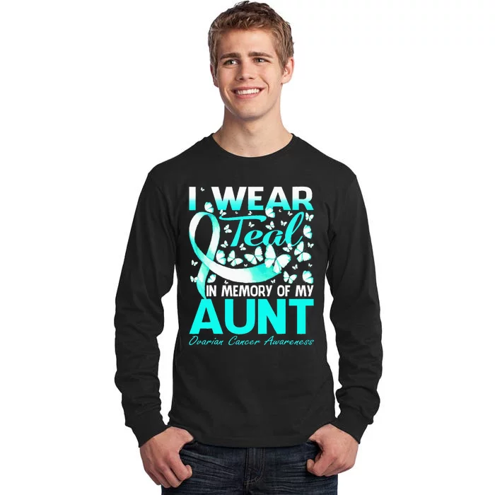 I Wear Teal In Memory Of My Aunt Ovarian Cancer Tall Long Sleeve T-Shirt