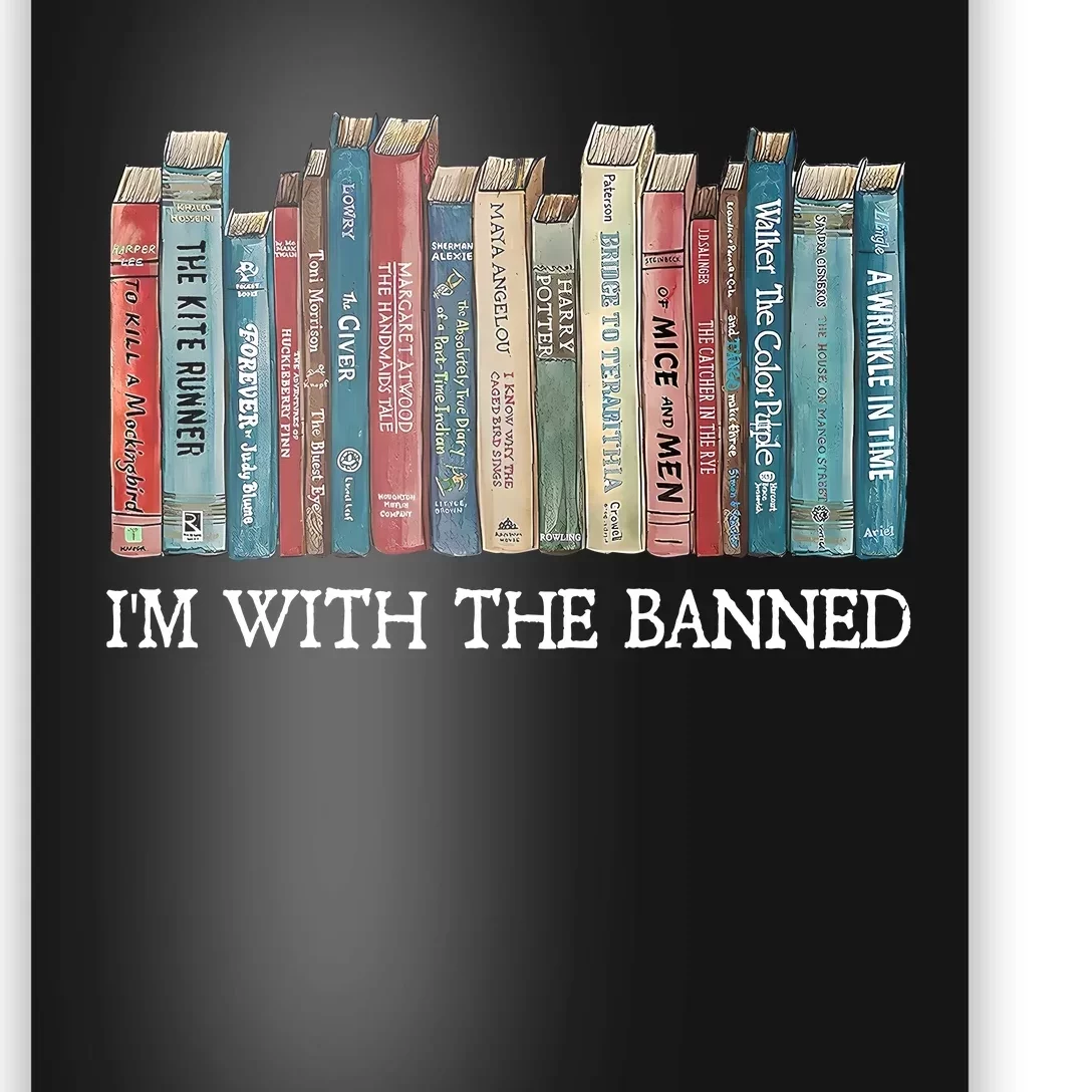 Im With The Banned Books Reading Librarian Poster