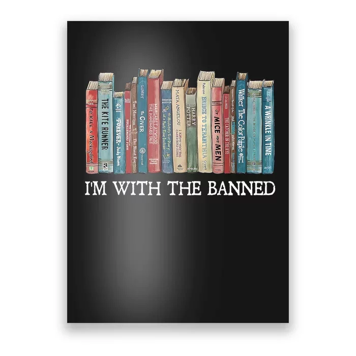 Im With The Banned Books Reading Librarian Poster