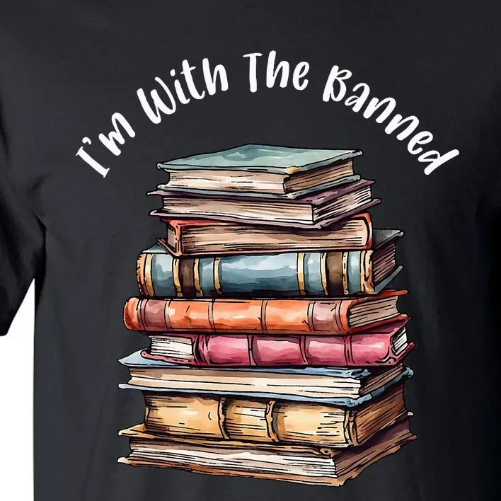 IM With The Banned Books Vintage Librarian Life Retro Tall T-Shirt