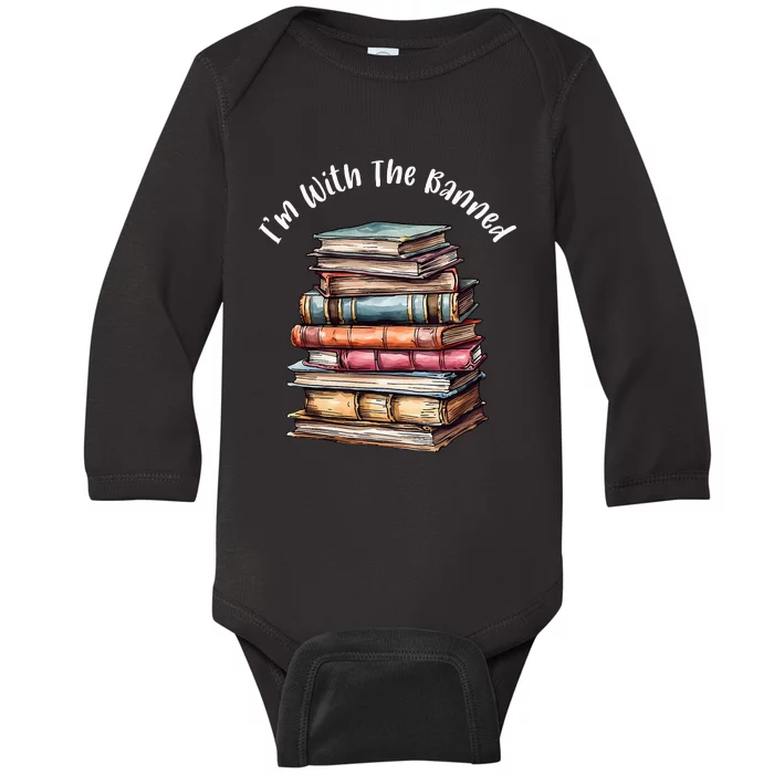 IM With The Banned Books Vintage Librarian Life Retro Baby Long Sleeve Bodysuit