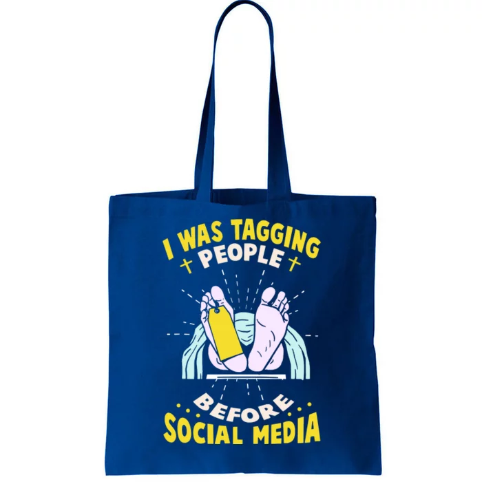 I Was Tagging People Before Social Media Tote Bag