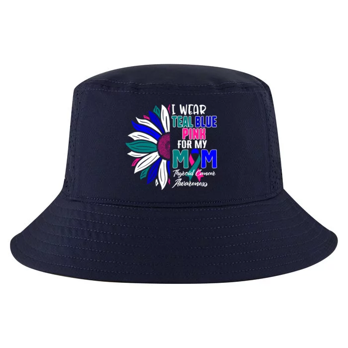 I Wear Teal Blue Pink For My Mom Thyroid Cancer Awareness Funny Gift Cool Comfort Performance Bucket Hat