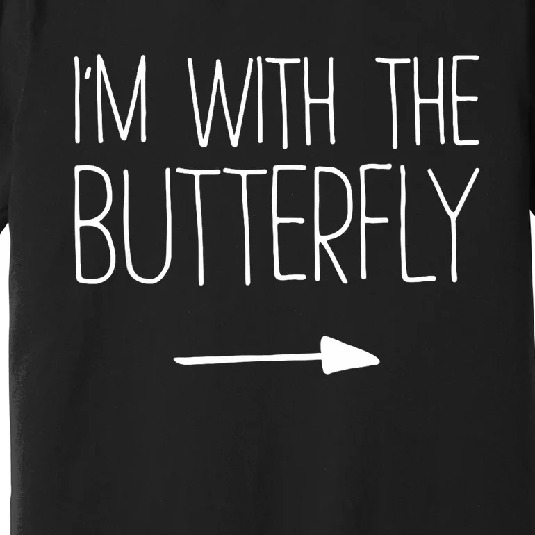 Im With The Butterfly Adult Women Costume Premium T-Shirt