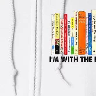 Im With The Banned Banned Books Reading Librarian Bookish Full Zip Hoodie