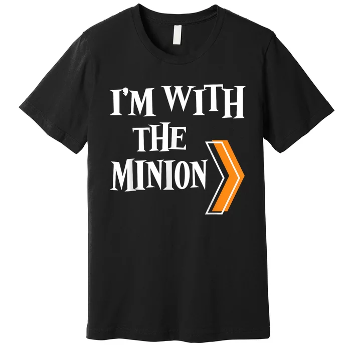 IM With The Minion Funny Couples Halloween Premium T-Shirt